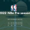 2022年NBA季前賽日程安排