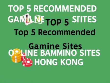 最新香港線上賭博推薦TOP5