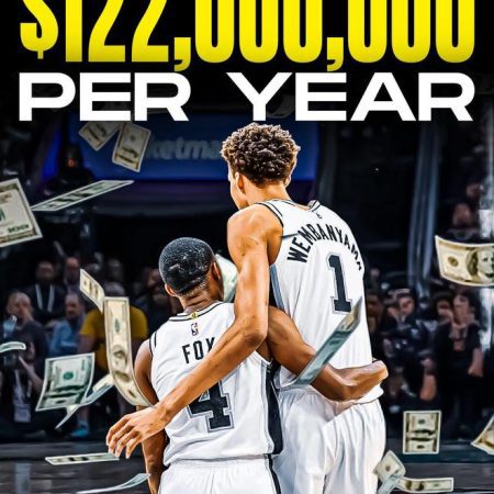 年薪或達1.22億美元！福克斯與文班亞馬有望成為NBA最貴組合