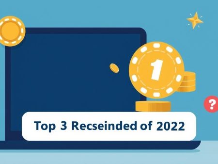 2022年最佳線上賭場推薦TOP3