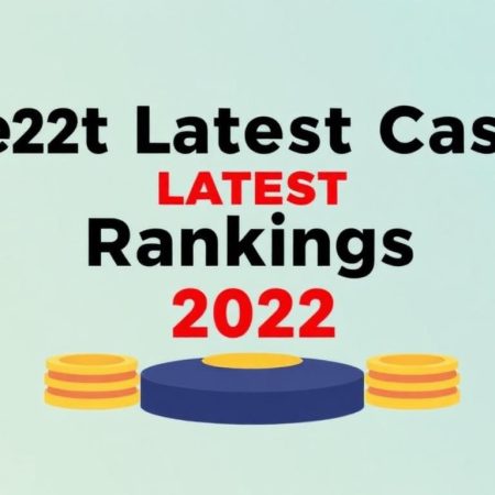 最新賭場排名更新-2022年最佳線上賭場排名