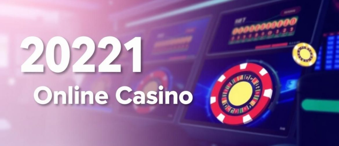 2021年度最佳線上賭場排名