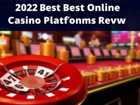2022年最佳線上賭場平台評比