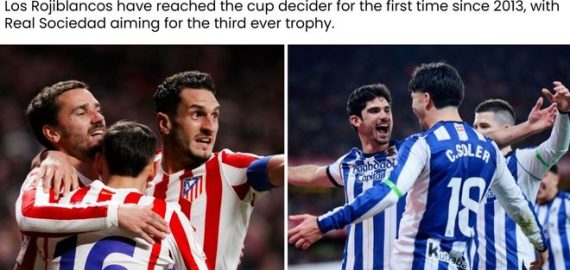 國王盃決戰來襲：馬競時隔13年衝冠，皇家社會再掀復興浪潮