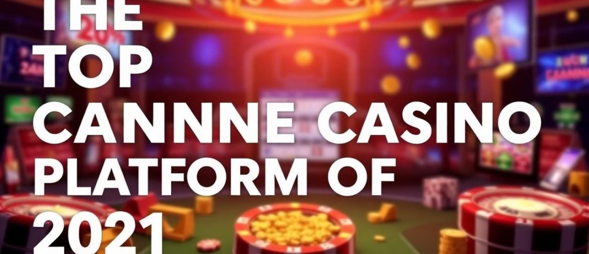 2021年最值得推薦的線上賭場平台